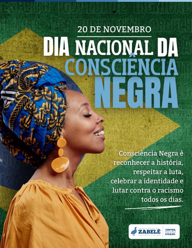DIA DA CONSCIÊNCIA NEGRA!