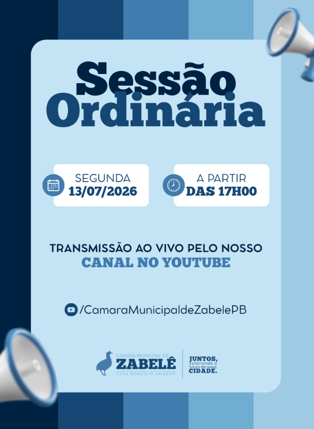 📢 Sessão Ordinária da Câmara Municipal de Zabelê
